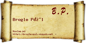 Brogle Pál névjegykártya
